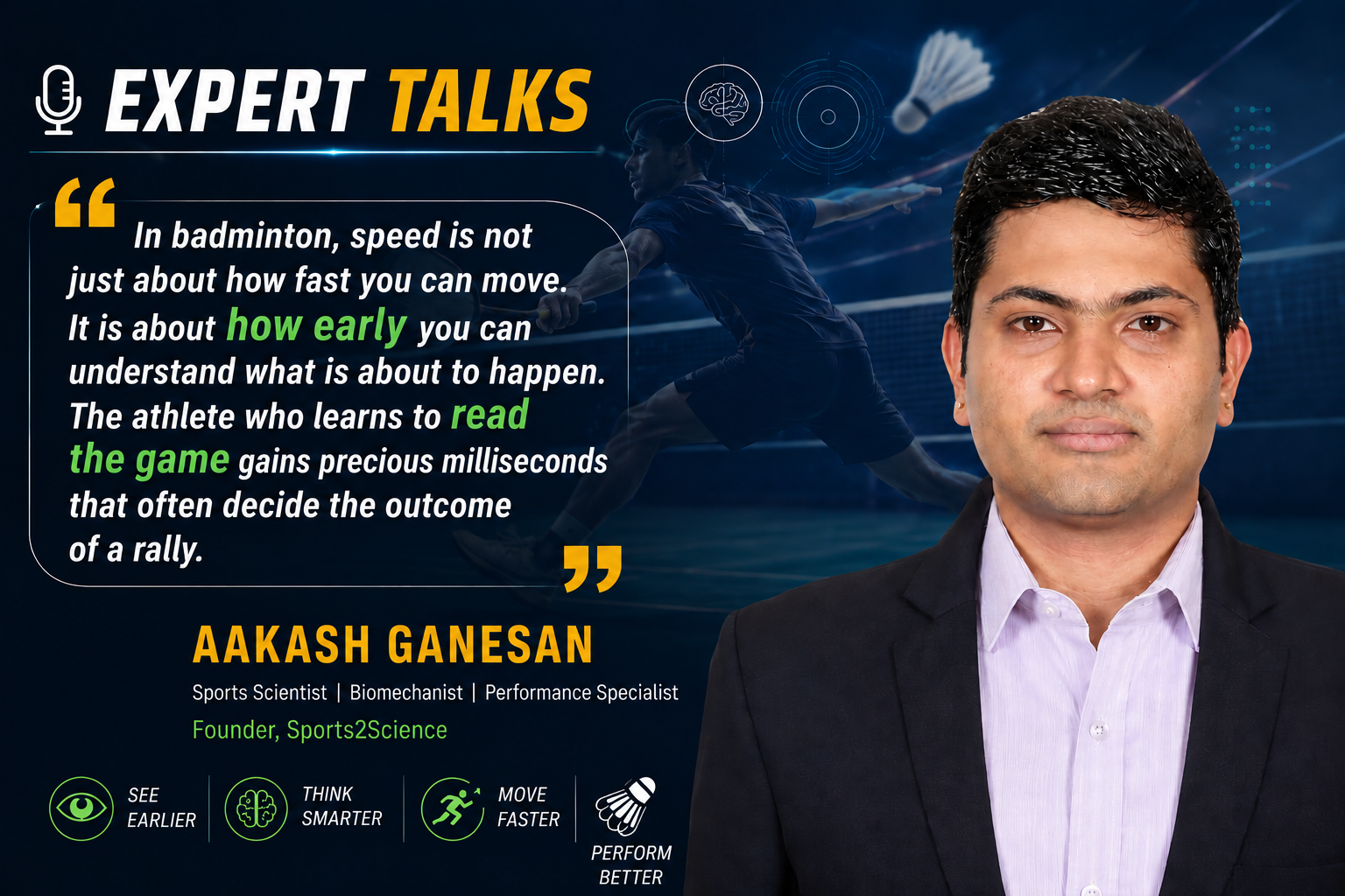 Aakash Ganesan, Sports Scientist and Founder of Sports2Science, sharing expert insights on perception-action coupling, anticipation, and decision-making in badminton performance.