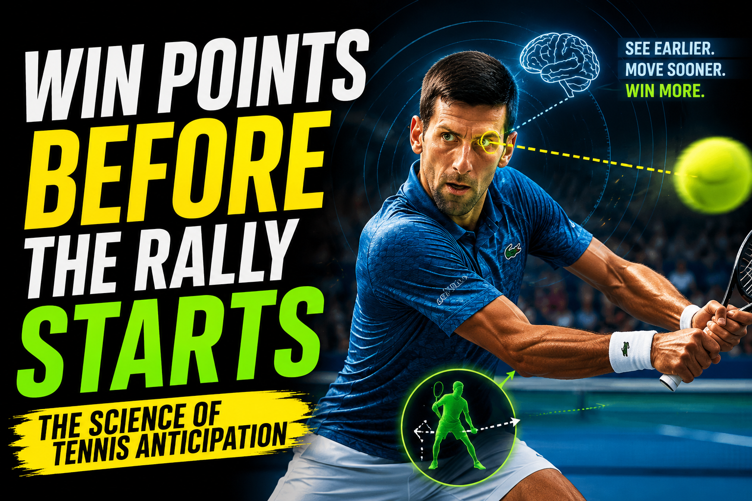 Tennis player anticipating the ball early with visual neuroscience graphics demonstrating the science of anticipation, reaction time, and elite tennis performance.